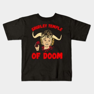 Shirley Temple of Doom Kids T-Shirt